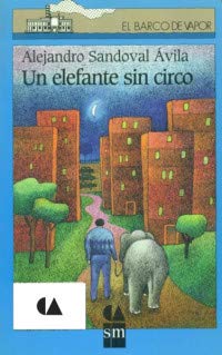 Paperback UN ELEFANTE SIN CIRCO (SM) Book
