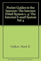 Pocket Guides to the Internet: The Internet E-Mail System (Pocket Guides to the Internet) 0887369464 Book Cover