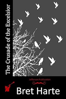 Paperback The Crusade of the Excelsior Book