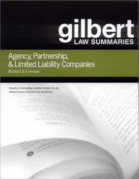 Paperback Agency, Partnership & Limited Liability Companies (Gilbert Law Summaries) Book