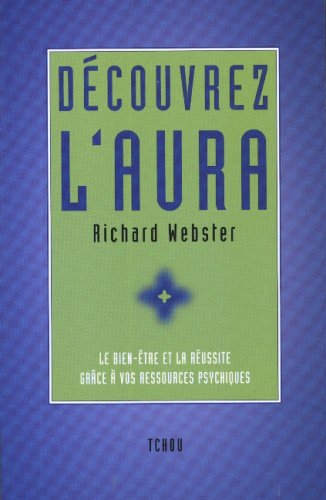 Découvrez l'aura [French] 2710706504 Book Cover