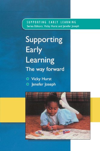 Supporting Early Learning - the Way Forward view 2