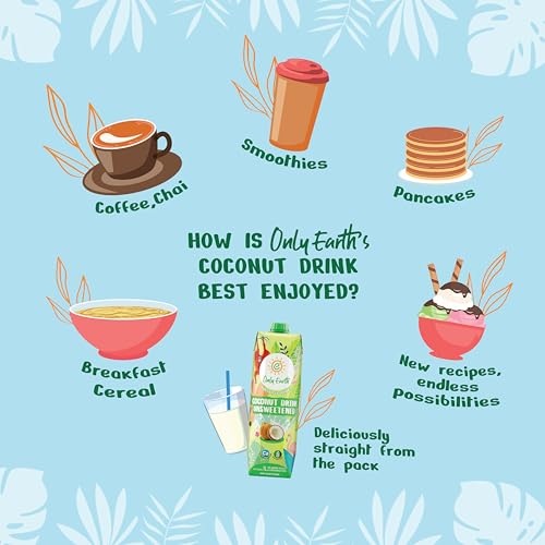 Image of Only Earth Coconut Drink | Best for Coffee, Tea, Cereals, Shakes or As Is | 40% Coconut Water + 59% Coconut Milk | Dairy Free | Unsweetened | Plant-Based | Source of Calcium | Preservatives Free | No Added Sugar | No Trans-Fat | Thai Coconuts (Pack 4)