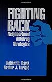 Fighting Back: Neighborhood Antidrug Strategies