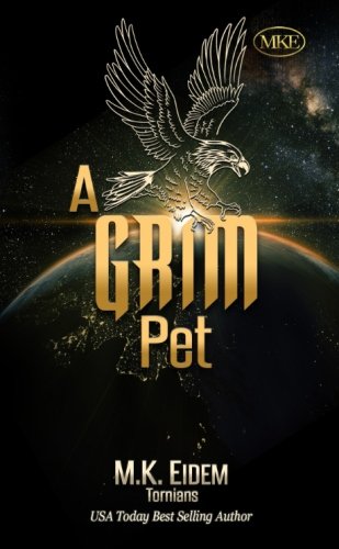 A Grim Pet: Volume 6 (Tornians): Amazon.co.uk: Eidem, M.K ...