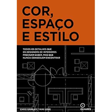 Capa do livro Cor, espaço e estilo: Todos os detalhes que os designers de interiores precisam saber mas que nunca conseguem encontrar
