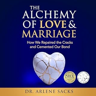 The Alchemy of Love & Marriage Audiolibro Por Arlene Sacks arte de portada