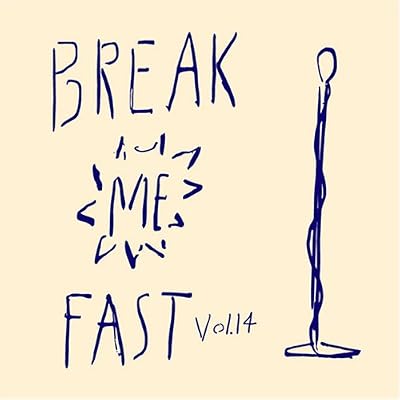 Vol. 14-Break Me Fast