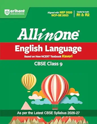 Arihant All in One English Language (Kaveri) Class 9 for CBSE Exam 2026-27 NCERT Based Complete Theory, Practice Exercises, CBQs, A-R, Sample Papers & Mind Maps Revised Edition as per Latest Syllabus Paperback 13 April 2026