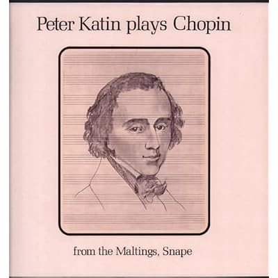 Peter Katin Plays Chopin