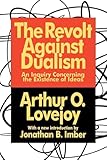 The Revolt Against Dualism