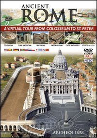 Ancient Rome. A virtual tour from Colosseum to St. Peter. Ediz. multilingue. DVD [Paperback] Archeolibri