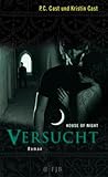 pc kristin cast house of night  Versucht: House of Night