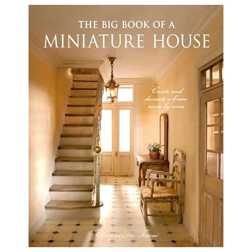 The Big Book of Miniature House