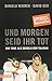 Produktbild Und morgen seid ihr tot: 259 Tage als Geiseln der Taliban (Taschenbücher)
