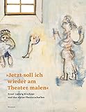 kirchner davos im schnee interpretation  „Jetzt soll ich wieder am Theater malen“. Ernst Ludwig Kirchner und das alpine Theaterschaffen: Katalog zur Ausstellung im Kirchner Museum Davos 2017