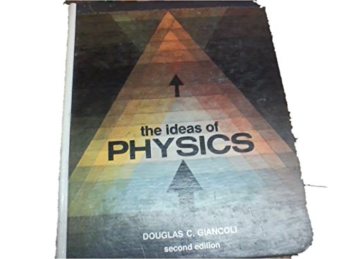 The ideas of physics 0155405594 Book Cover