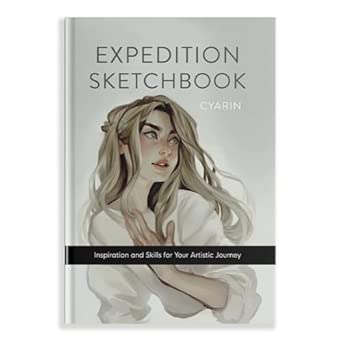 Expedition Sketchbook: Inspiration and Skills for Your Artistic Journey