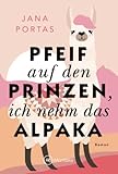 alpaka wanderung wien  Pfeif auf den Prinzen, ich nehm das Alpaka