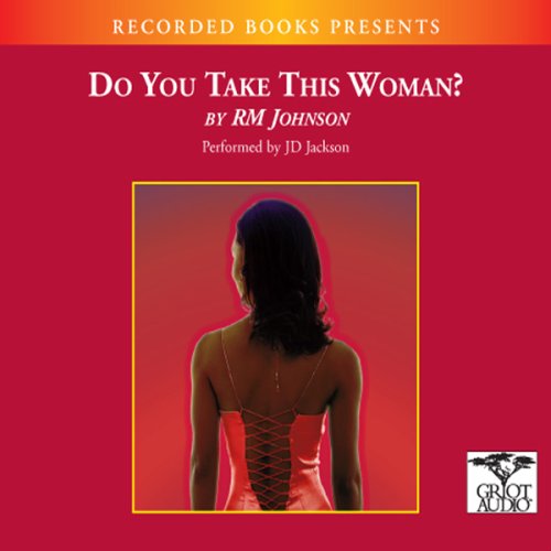 Amazon.com: Do You Take This Woman? (Audible Audio Edition): R. M