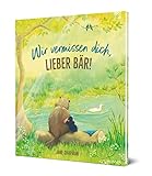 Wir vermissen dich, lieber Bär!