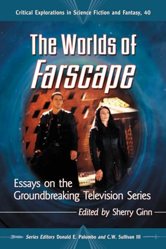 The Worlds of Farscape (By: Sherry Ginn)