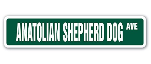 Anatolian Shepherd Dog Street Sign Dog Kennel Groomer Vet Veterinarian | Indoor/Outdoor | 18" Wide