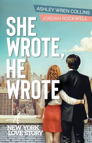She Wrote, He Wrote: A New York Love Story