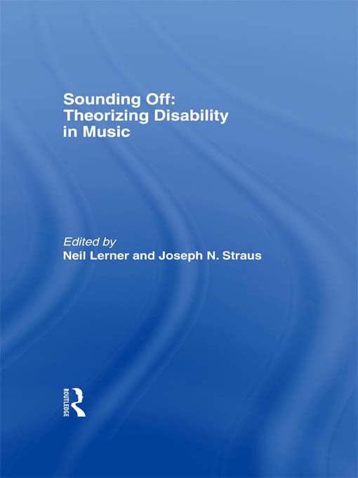 Disability in Music Sounding Off comprendre l'inclusion et le handicap en musique