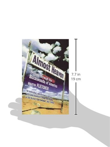 Almost Heaven: Travels Through the Backwoods of