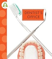 Dentist's Office (Spot Around Town) B0FBQM85PZ Book Cover