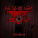 Cover of The Tell-Tale Heart (Edgar Allan Poe Graphic Novels)