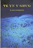 Te Yn Y Grug (Welsh Edition)