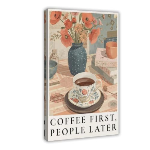 Toile Drink Coffee First - Sublimer un mur vide avec un poster rétro