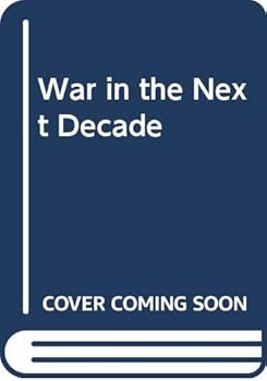 Hardcover War in the next decade Book