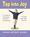 Tap into Joy: A Guide to Emotional Freedom Techniques for Kids and Their Parents