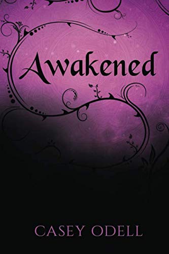 Awakened: (Cursed Magic Series, Book Two)