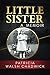Little Sister: A Memoir