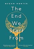 The End We Start From