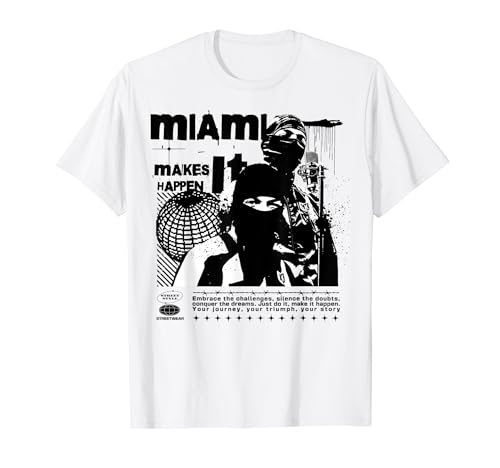Miami Makes It Happen, Miami FL 305 Passamontagna Maschera Gangsta Maglietta