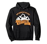 Mir Wurscht Ich Geh Klettern Kletterer Pullover Hoodie