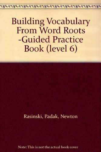 Building Vocabulary From Word Roots -Guided Pra... B01LP7VWU8 Book Cover