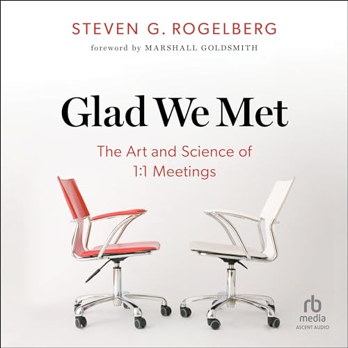 Glad We Met (By Dr. Steven G. Rogelberg) episode artwork