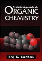 Synthetic Approaches in Organic Chemistry 0763706655 Book Cover