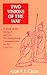 Two Visions of the Way: A Study of the Wang Pi and the Ho-Shang Kung Commentaries on the Lao-Tzu (SUNY Series in Chinese Philosophy and Culture)