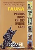 catalogo sellos fauna  Catálogo De Sellos Temáticos. Fauna, Perros