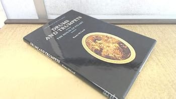 Paperback Drums and Trumpets: The House of Stuart (The Mirror of Britain Series) Book