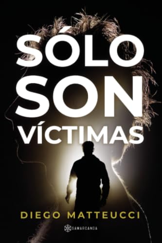 Portada de Sólo son víctimas