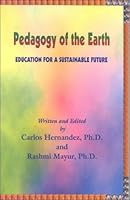 Pedagogy of the Earth: Education for a Sustainable Future 8187404000 Book Cover
