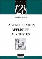 La Versification Appliquée Aux Textes 2091904627 Book Cover